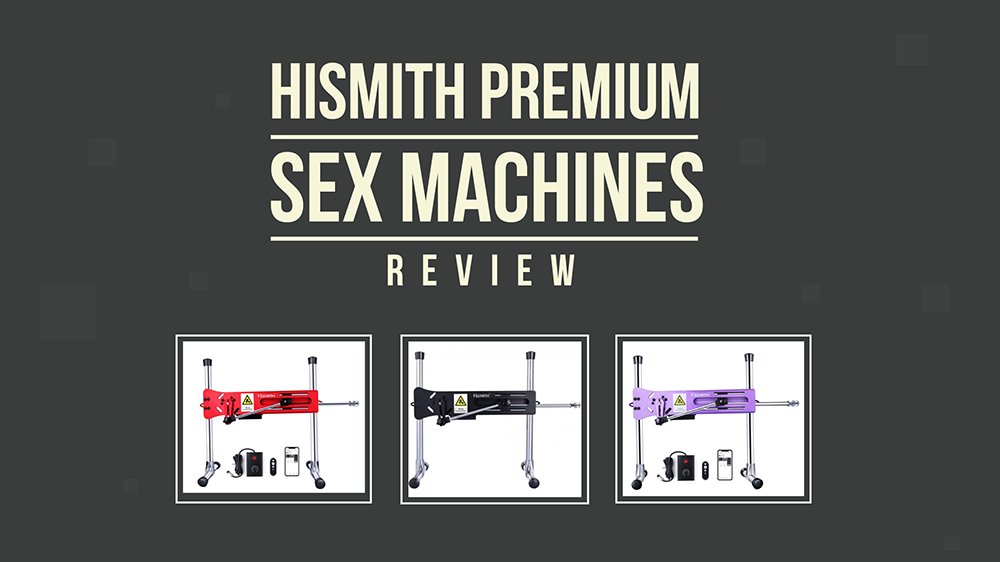 HiSmith Premium Sex Machine Review 2022 - A Married Couples Review.