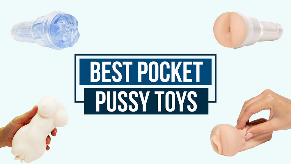 10 Best Pocket Pussy Toys in 2023, REALLY Tested! [Video]