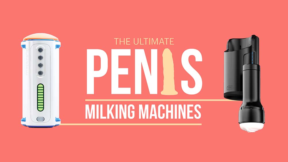 15 Best Penis Milking Machines in 2023 Tested Video Reviews