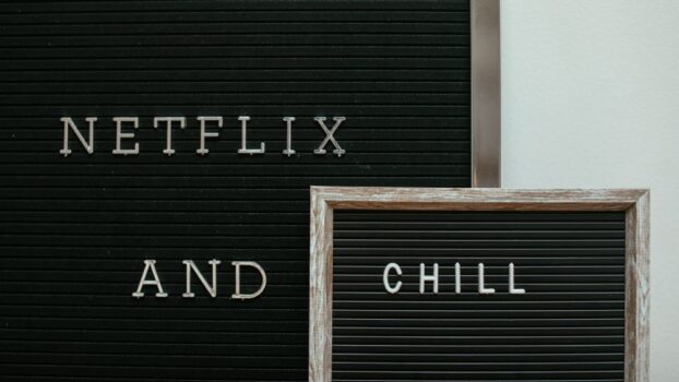 Netflix and Chill sign